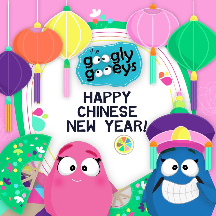 Happy Chinese New Year - Googly Gooeys